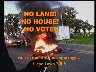 No Land! No House! No Vote!(HQ)